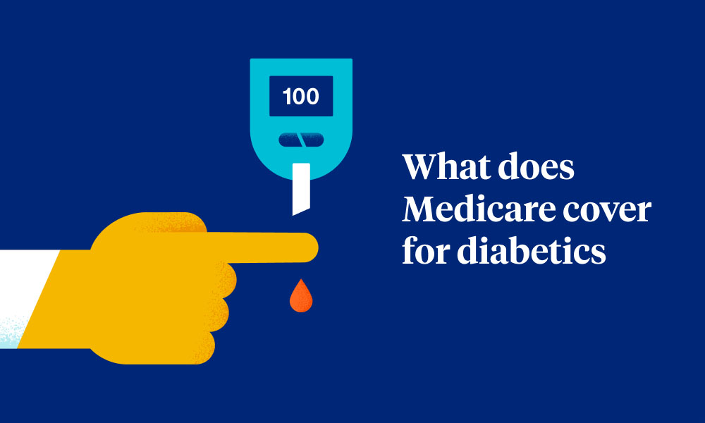 What does Medicare cover for diabetics, for example blood testing supplies